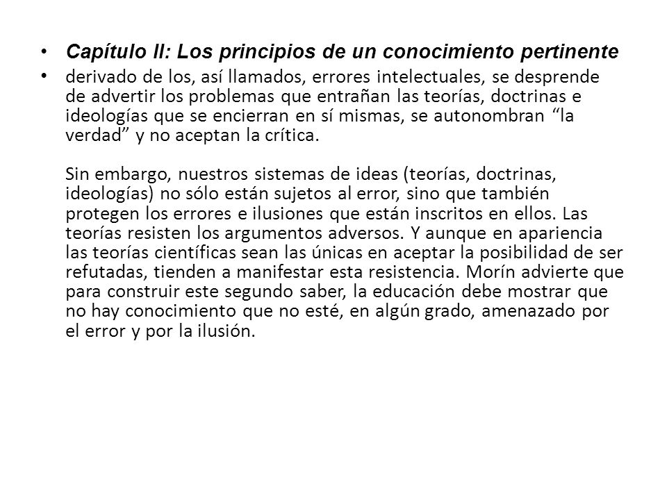 Capítulo II: Los principios de un conocimiento pertinente