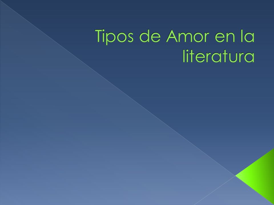 Tipos de Amor en la literatura