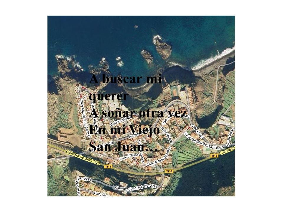 A buscar mi querer A soñar otra vez En mi Viejo San Juan…