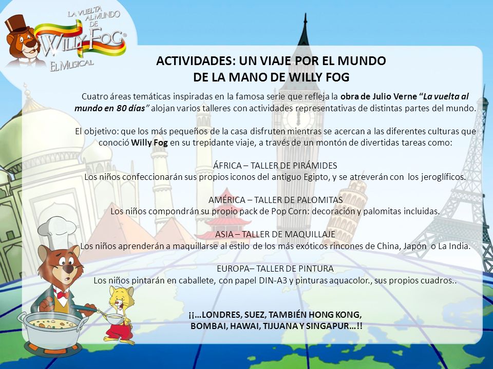 ACTIVIDADES: UN VIAJE POR EL MUNDO DE LA MANO DE WILLY FOG