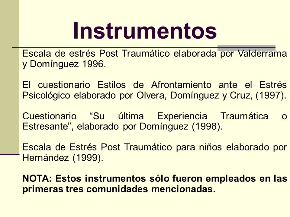 Instrumentos Escala de estrés Post Traumático elaborada por Valderrama y Domínguez