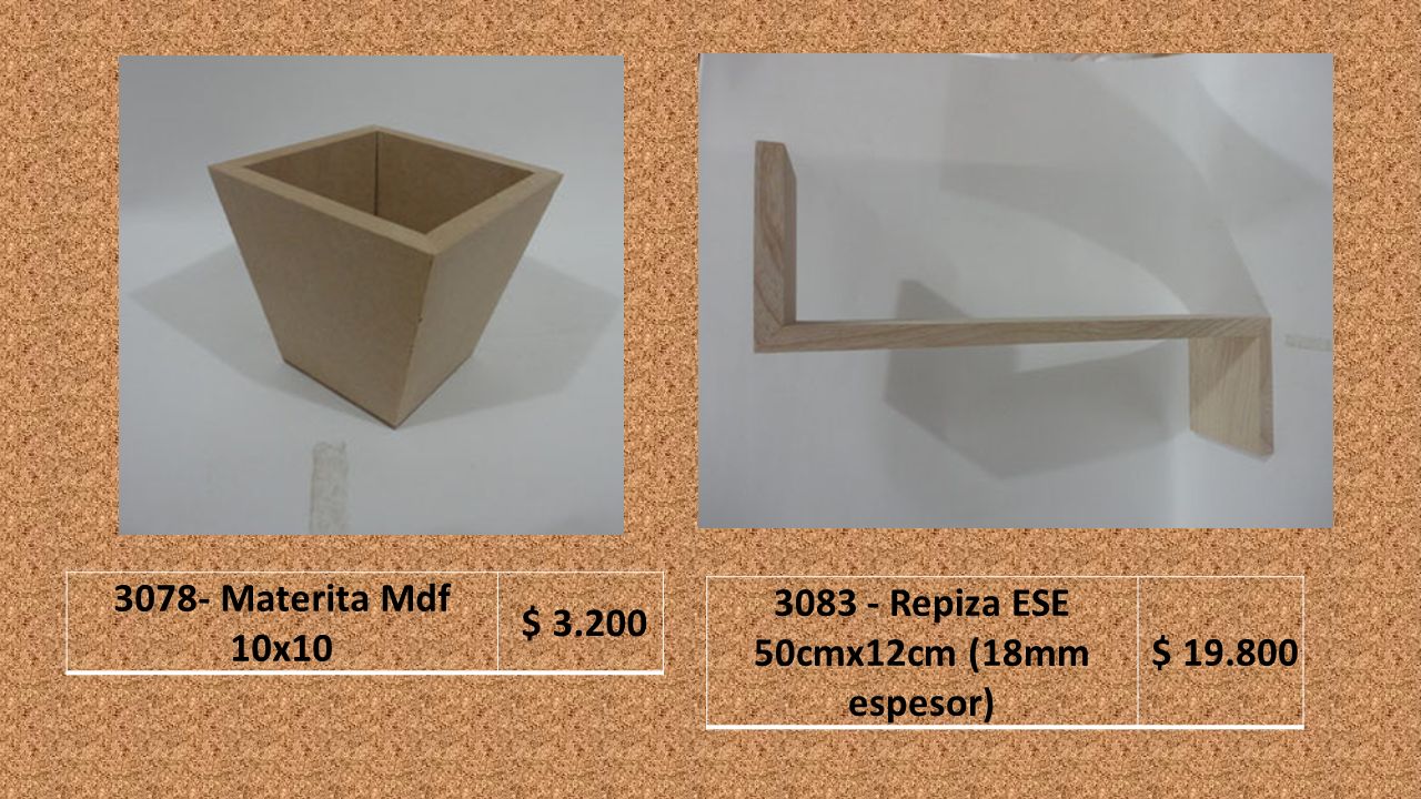3078- Materita Mdf 10x10 $ Repiza ESE 50cmx12cm (18mm espesor) $