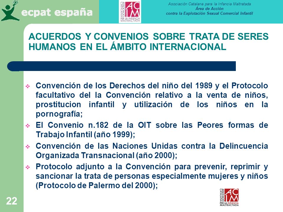 ACUERDOS Y CONVENIOS SOBRE TRATA DE SERES HUMANOS EN EL ÁMBITO INTERNACIONAL