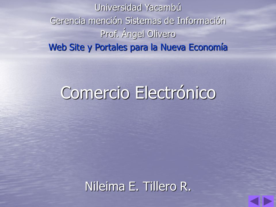 Comercio Electrónico Nileima E. Tillero R. Universidad Yacambú