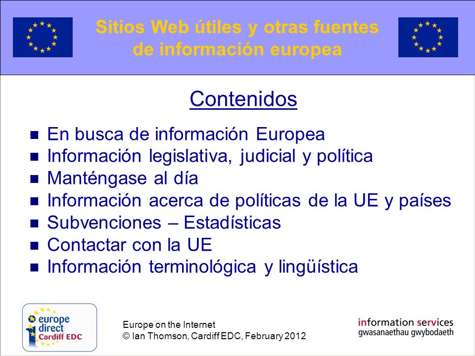 Sitios Web útiles y otras fuentes de información europea