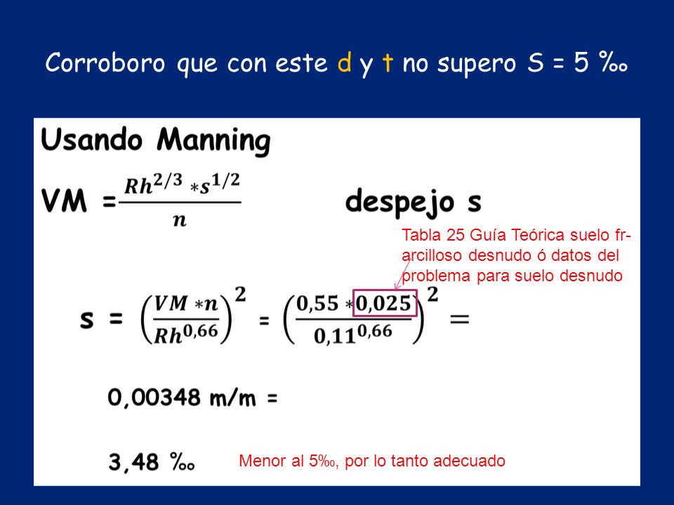 Corroboro que con este d y t no supero S = 5 ‰