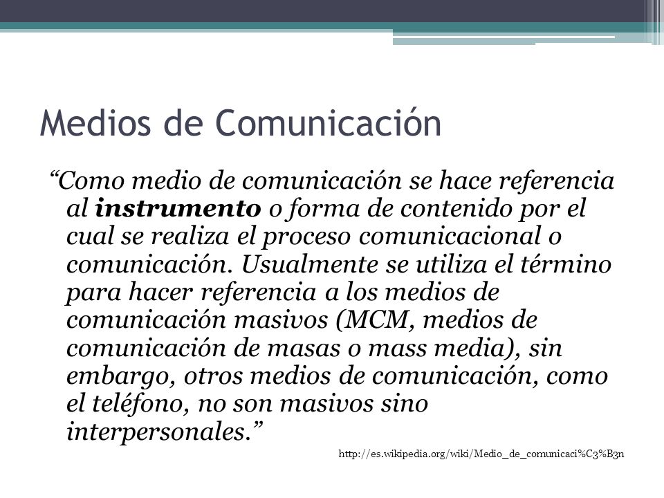 Medios de Comunicación
