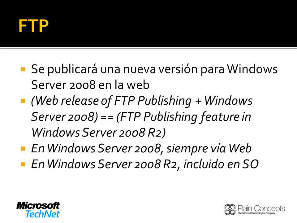 FTP Se publicará una nueva versión para Windows Server 2008 en la web