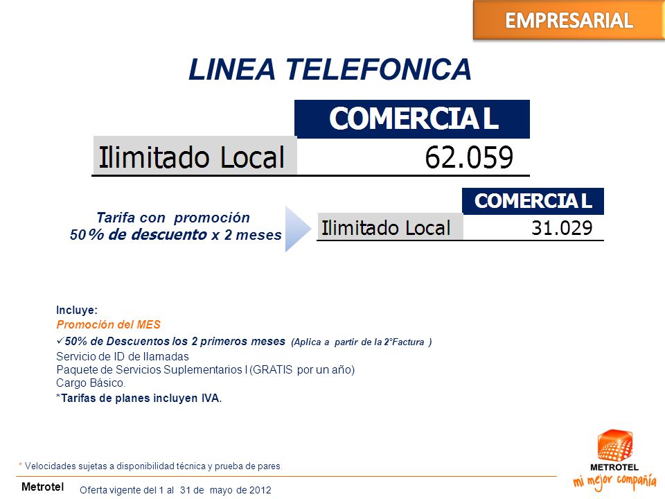 LINEA TELEFONICA EMPRESARIAL BA X PAR Tarifa con promoción