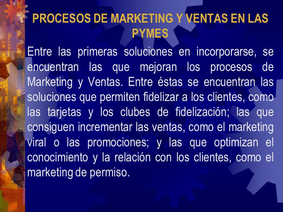 PROCESOS DE MARKETING Y VENTAS EN LAS PYMES