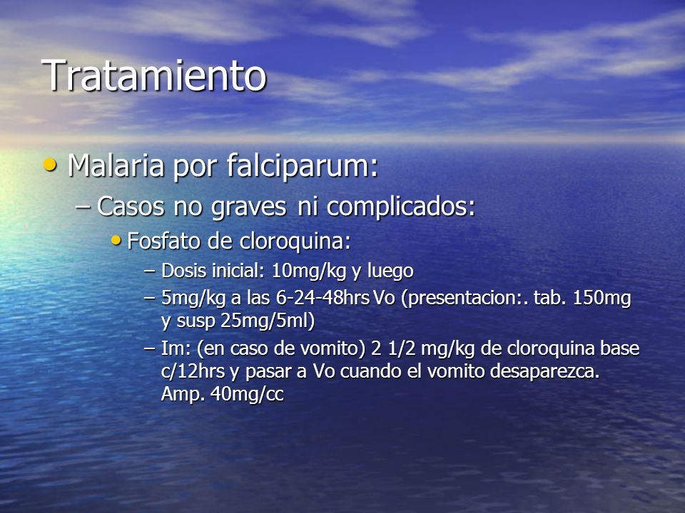 Tratamiento Malaria por falciparum: Casos no graves ni complicados: