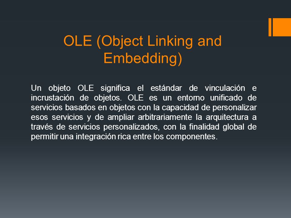 OLE (Object Linking and Embedding)