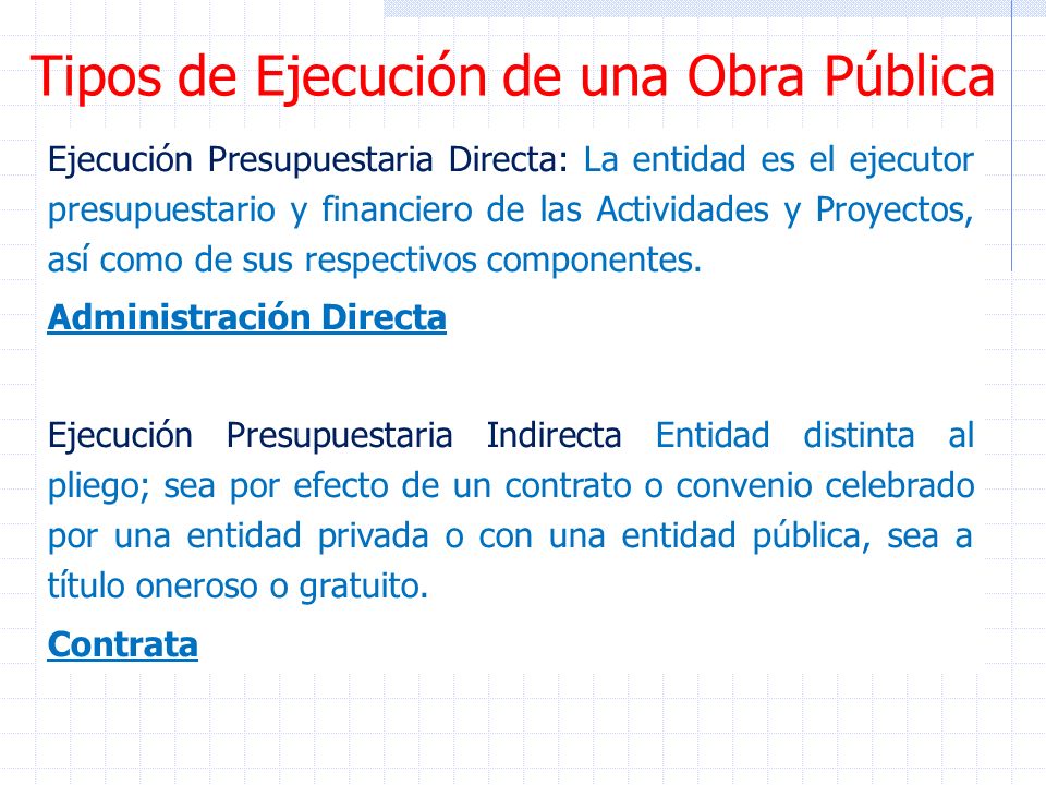 Tipos de Ejecución de una Obra Pública