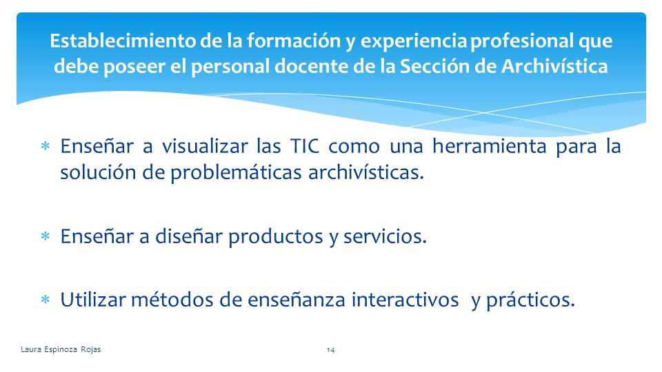 Enseñar a diseñar productos y servicios.