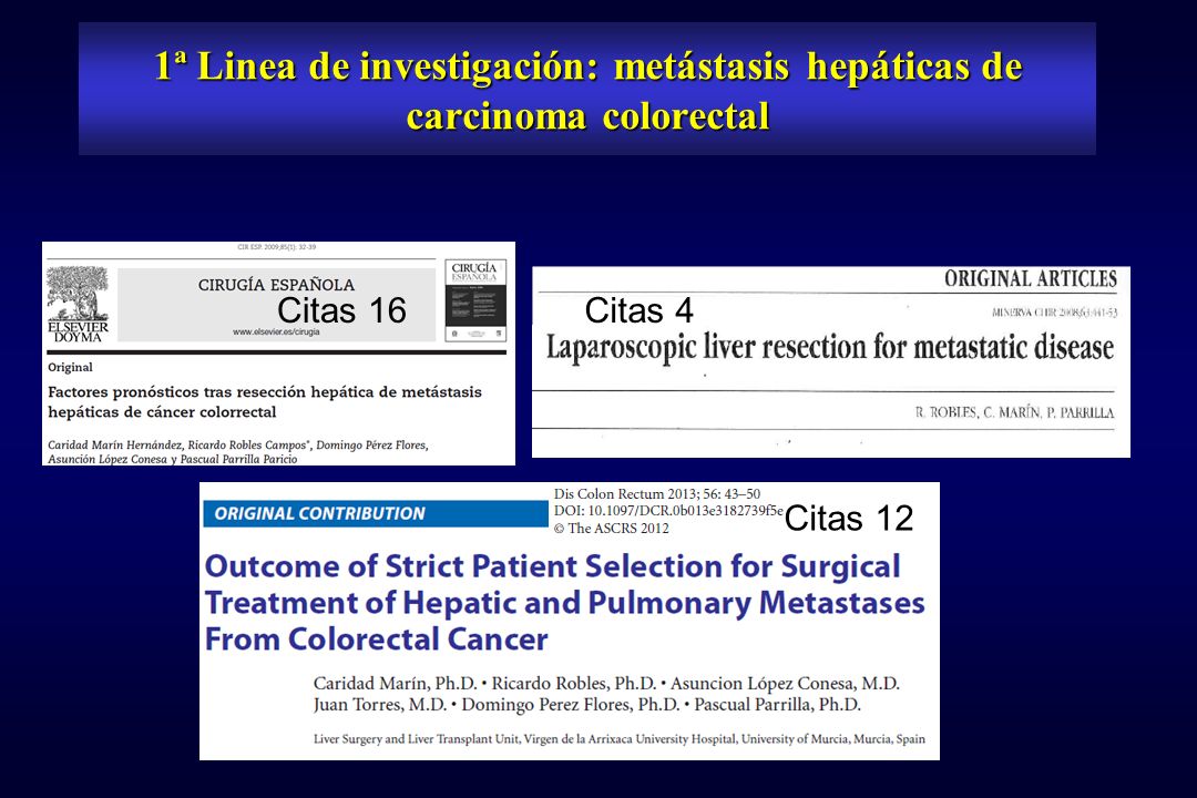 1ª Linea de investigación: metástasis hepáticas de carcinoma colorectal
