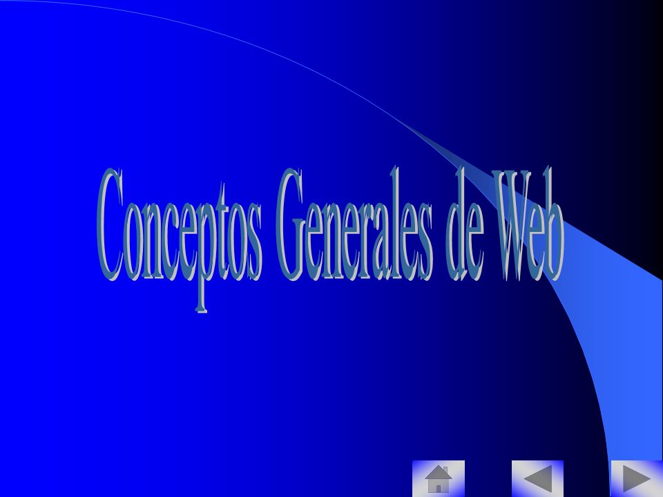 Conceptos Generales de Web