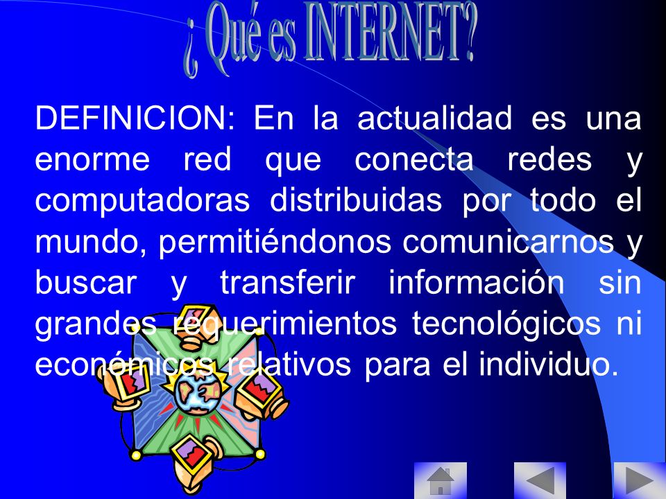 ¿ Qué es INTERNET