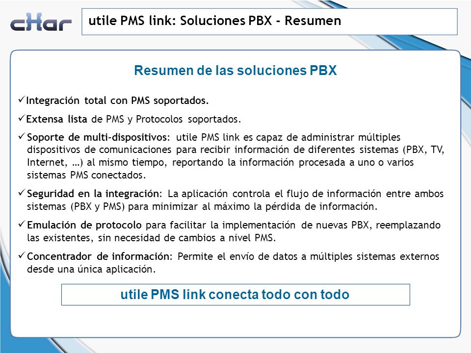 Resumen de las soluciones PBX utile PMS link conecta todo con todo