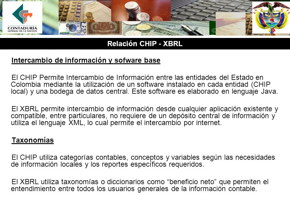 Relación CHIP - XBRL Intercambio de información y sofware base.