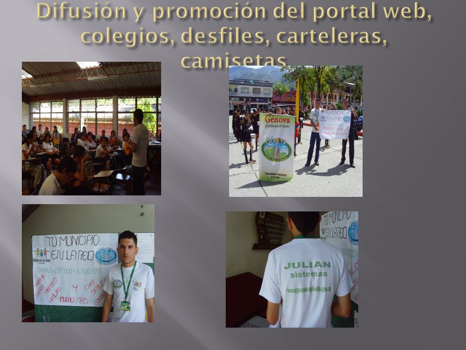 Difusión y promoción del portal web, colegios, desfiles, carteleras, camisetas