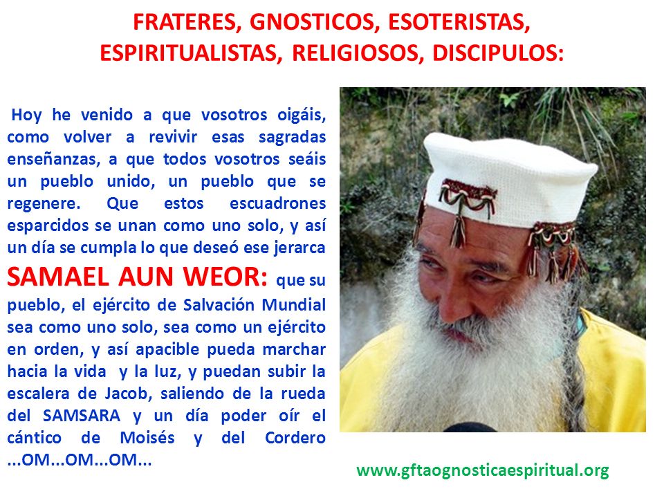 FRATERES, GNOSTICOS, ESOTERISTAS, ESPIRITUALISTAS, RELIGIOSOS, DISCIPULOS: