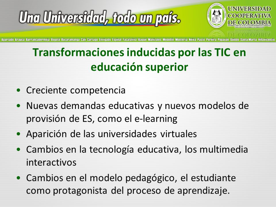 Transformaciones inducidas por las TIC en educación superior