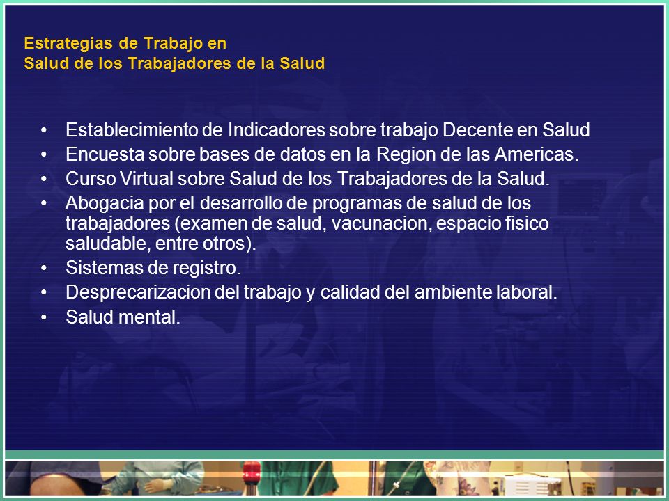 Estrategias de Trabajo en Salud de los Trabajadores de la Salud