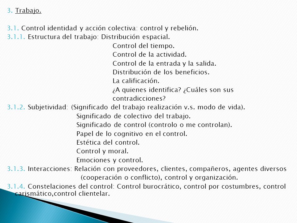 3. Trabajo Control identidad y acción colectiva: control y rebelión.