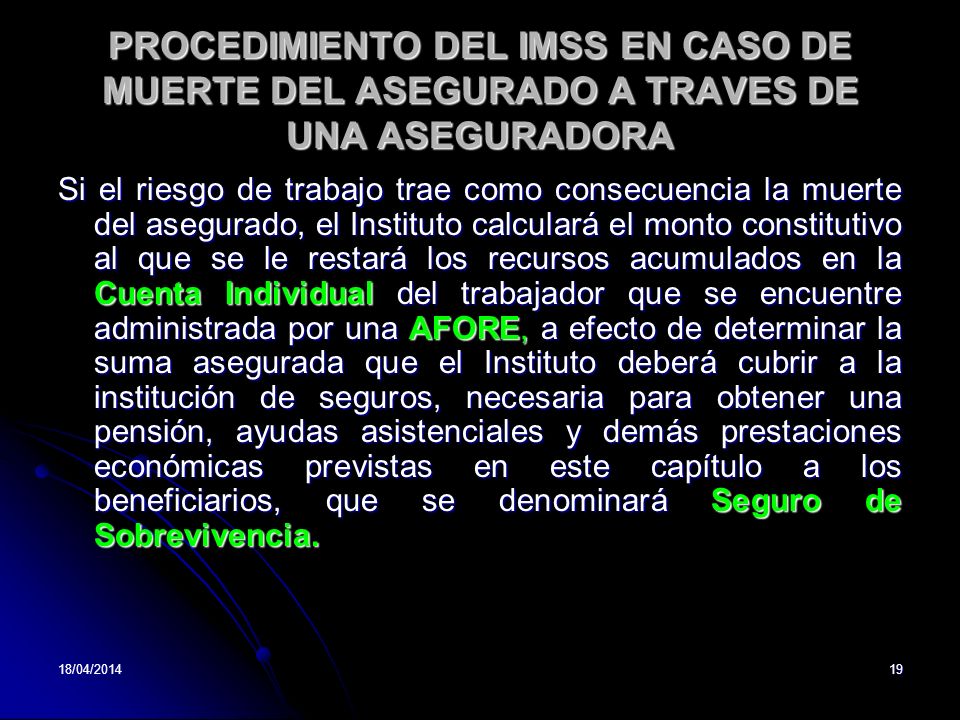 PROCEDIMIENTO DEL IMSS EN CASO DE MUERTE DEL ASEGURADO A TRAVES DE UNA ASEGURADORA