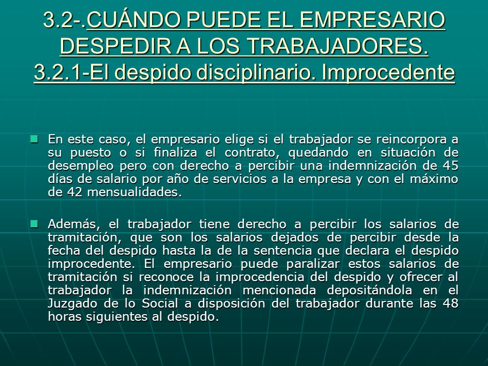 CUÁNDO PUEDE EL EMPRESARIO DESPEDIR A LOS TRABAJADORES. 3. 2