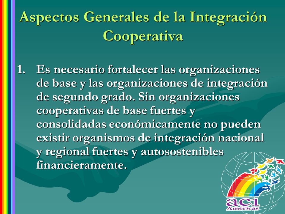 Aspectos Generales de la Integración Cooperativa