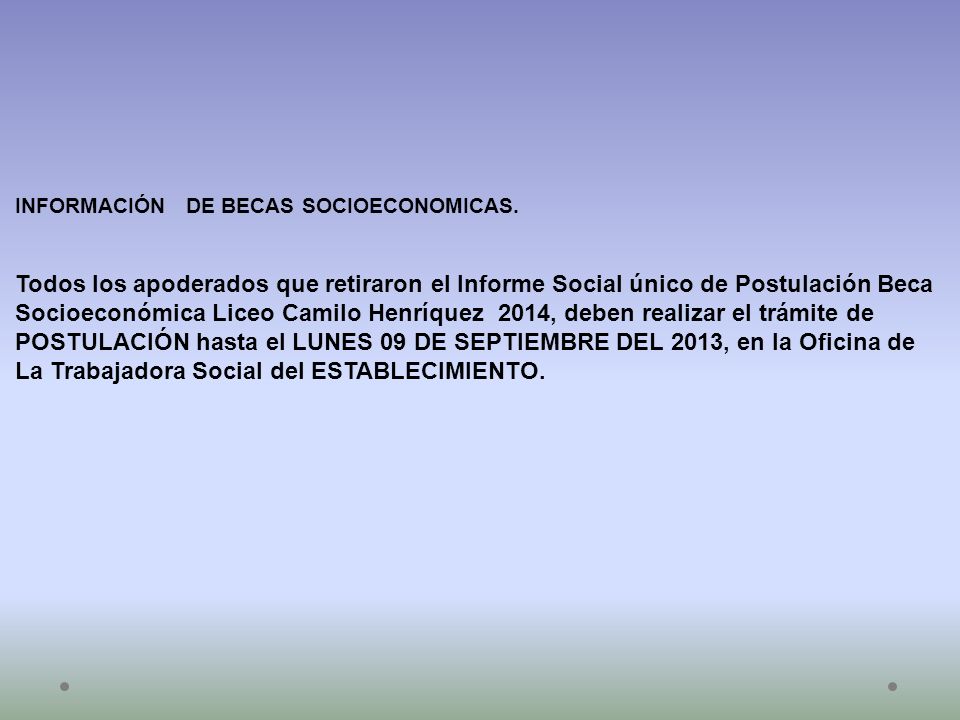 POSTULACIÓN hasta el LUNES 09 DE SEPTIEMBRE DEL 2013, en la Oficina de