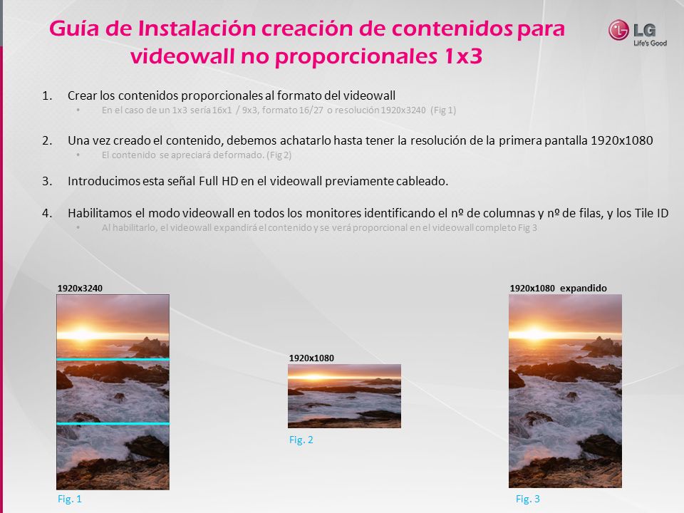 Guía de Instalación creación de contenidos para videowall no proporcionales 1x3
