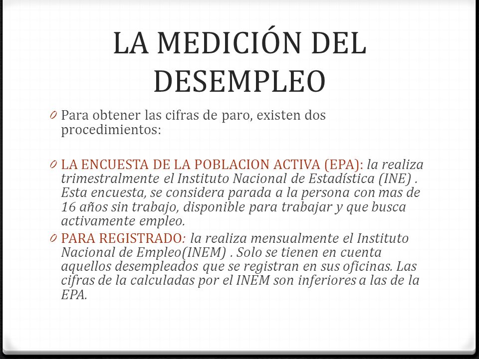 LA MEDICIÓN DEL DESEMPLEO