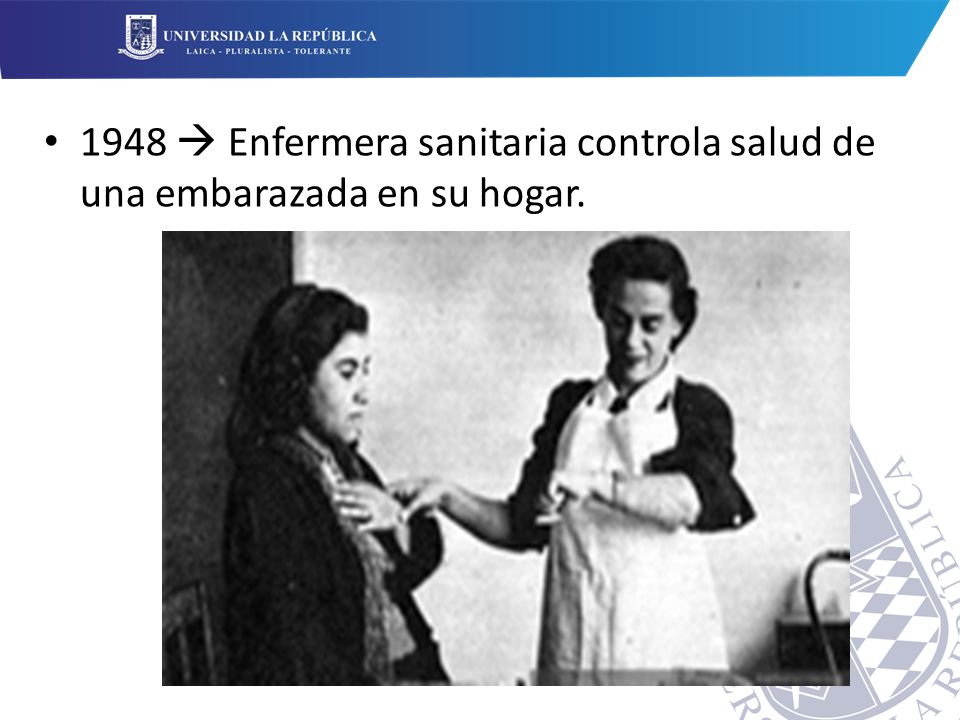 1948  Enfermera sanitaria controla salud de una embarazada en su hogar.