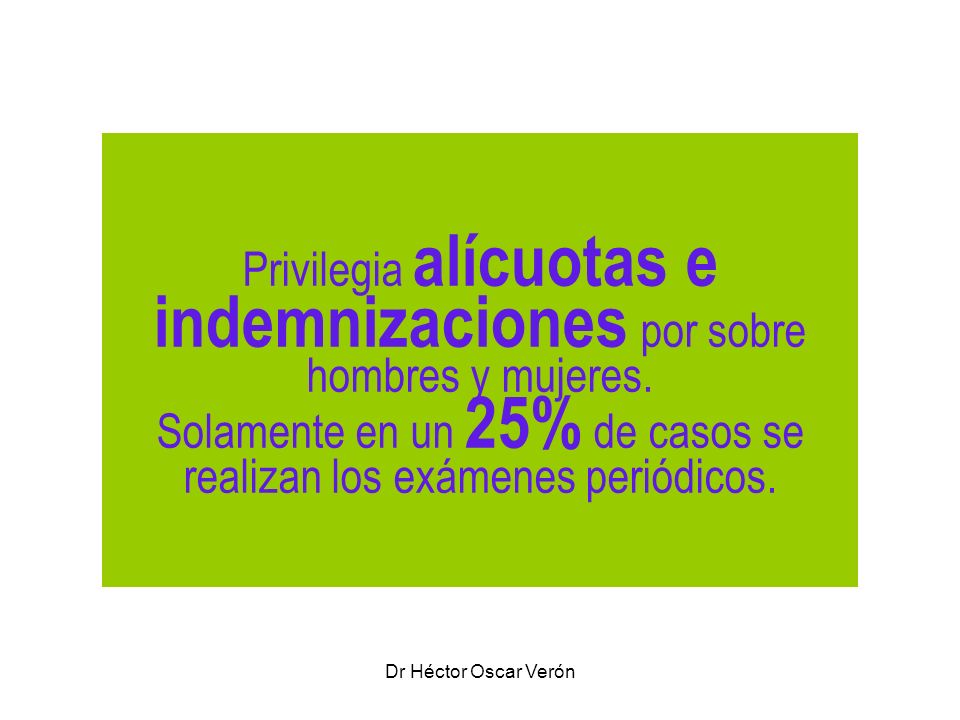 Privilegia alícuotas e indemnizaciones por sobre hombres y mujeres