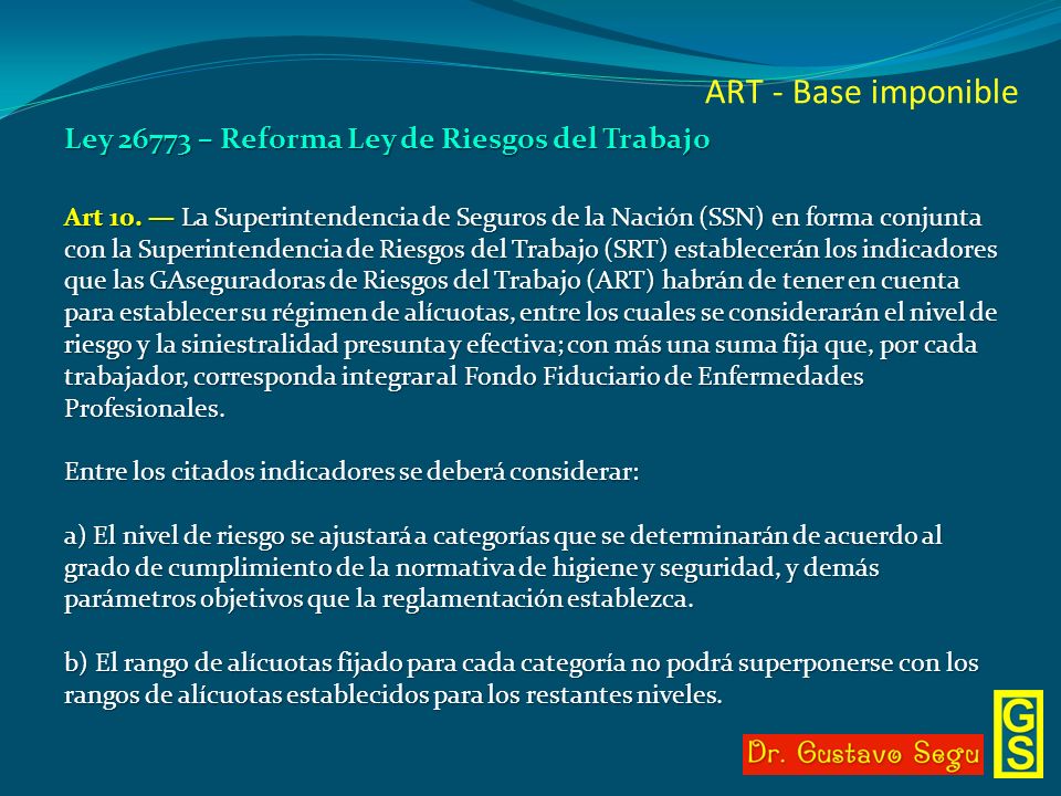 ART - Base imponible Ley – Reforma Ley de Riesgos del Trabajo