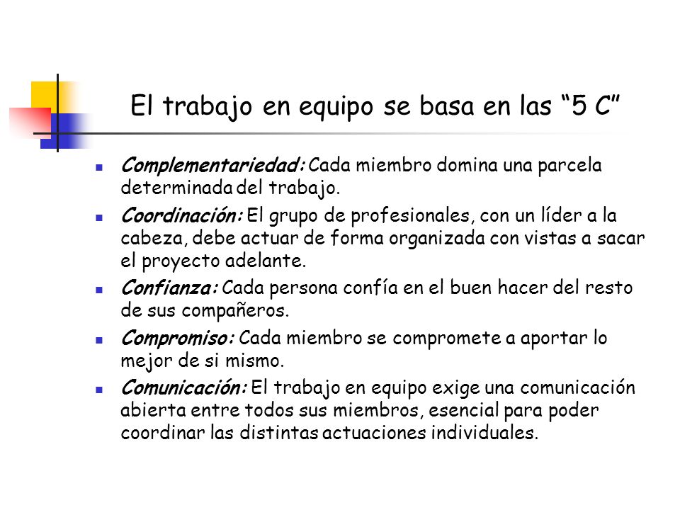 El trabajo en equipo se basa en las 5 C