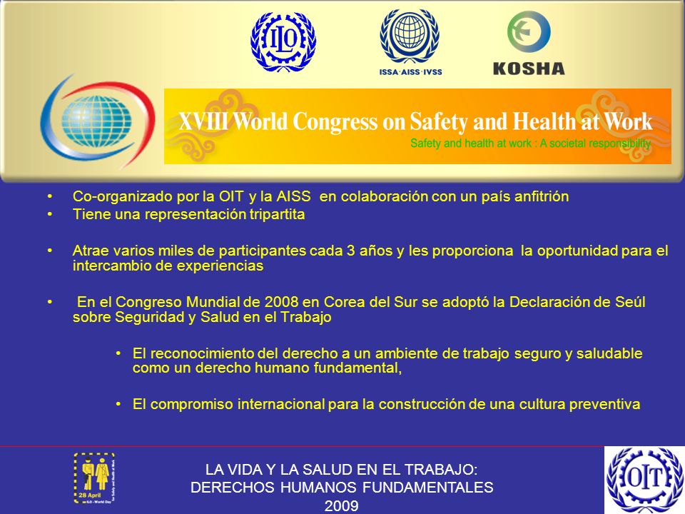The XVIII World Congress on Safety and Health at Work