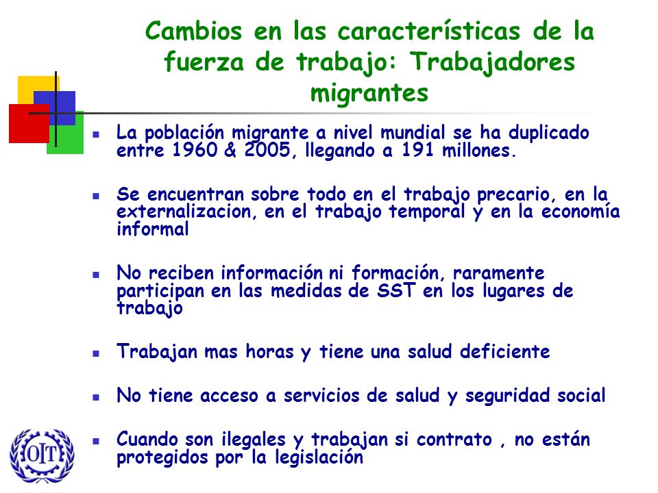 Cambios en las características de la fuerza de trabajo: Trabajadores migrantes