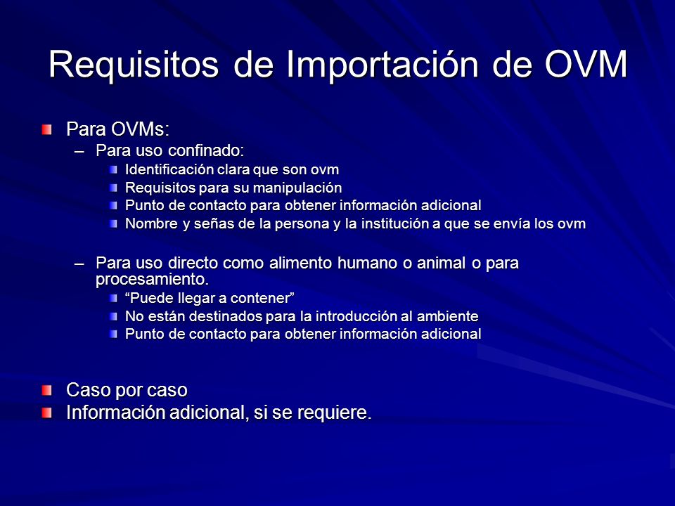 Requisitos de Importación de OVM