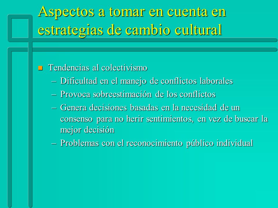 Aspectos a tomar en cuenta en estrategias de cambio cultural