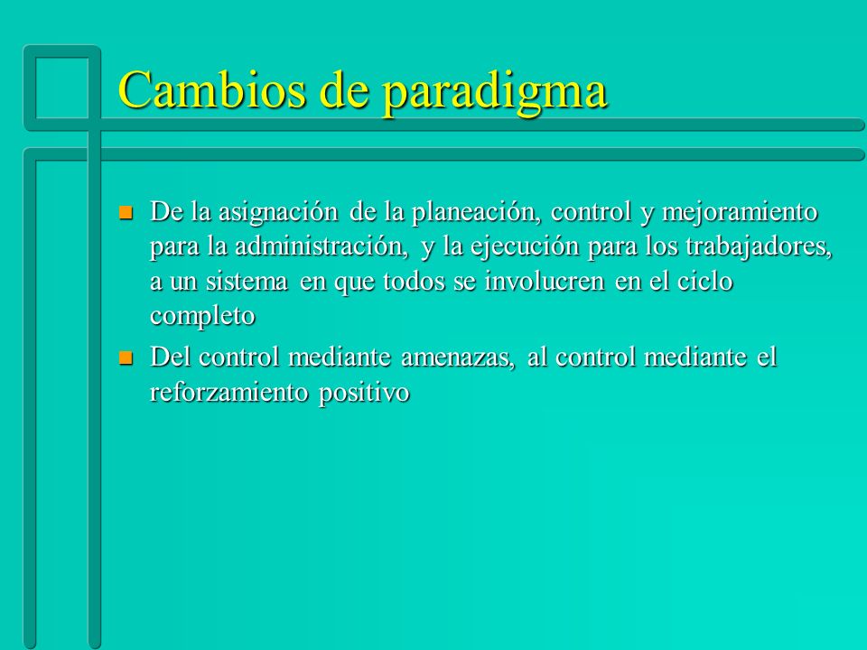 Cambios de paradigma