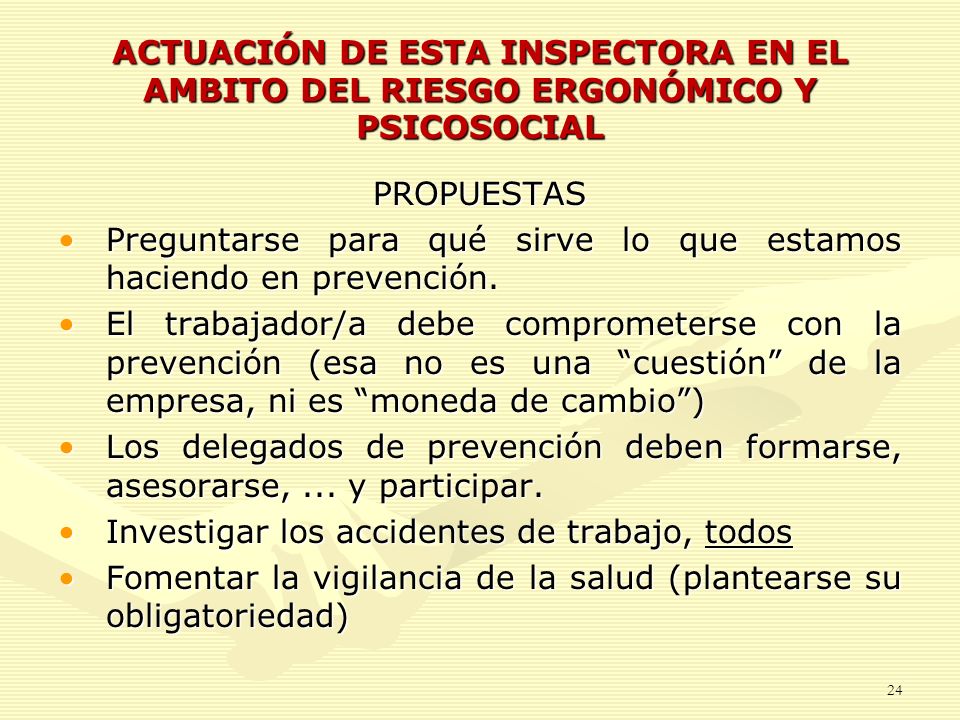 ACTUACIÓN DE ESTA INSPECTORA EN EL AMBITO DEL RIESGO ERGONÓMICO Y PSICOSOCIAL