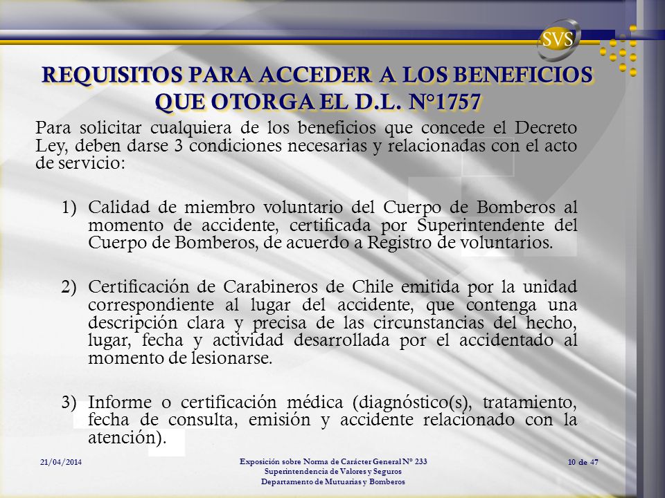 REQUISITOS PARA ACCEDER A LOS BENEFICIOS QUE OTORGA EL D.L. N°1757