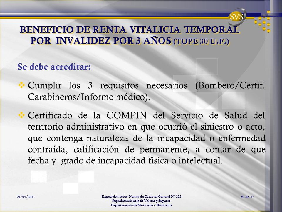 BENEFICIO DE RENTA VITALICIA TEMPORAL POR INVALIDEZ POR 3 AÑOS (TOPE 30 U.F.)