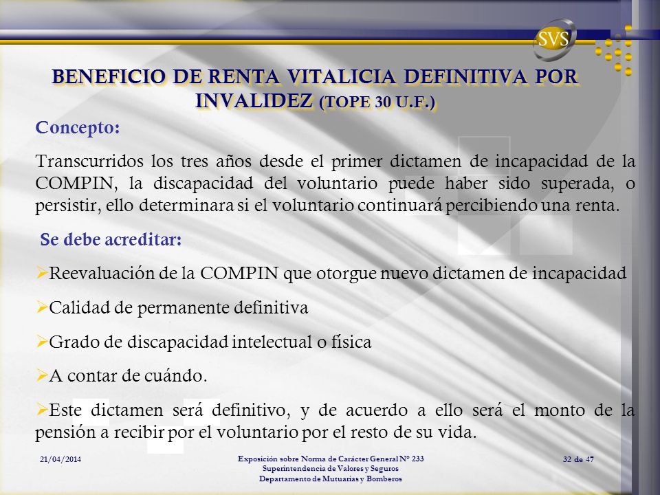 BENEFICIO DE RENTA VITALICIA DEFINITIVA POR INVALIDEZ (TOPE 30 U.F.)