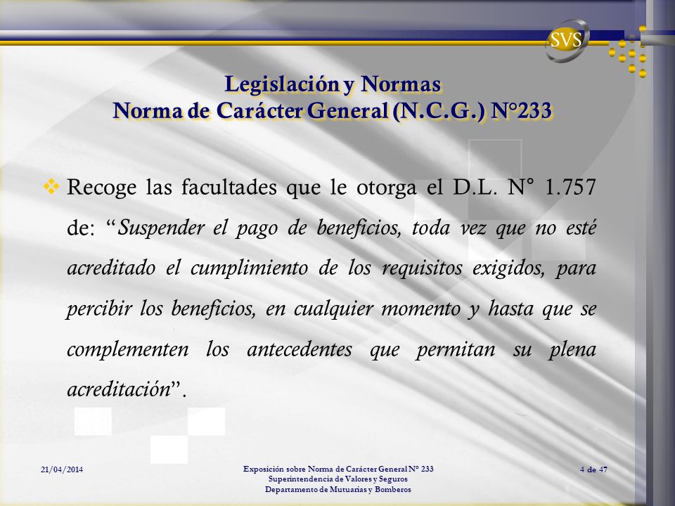 Legislación y Normas Norma de Carácter General (N.C.G.) N°233