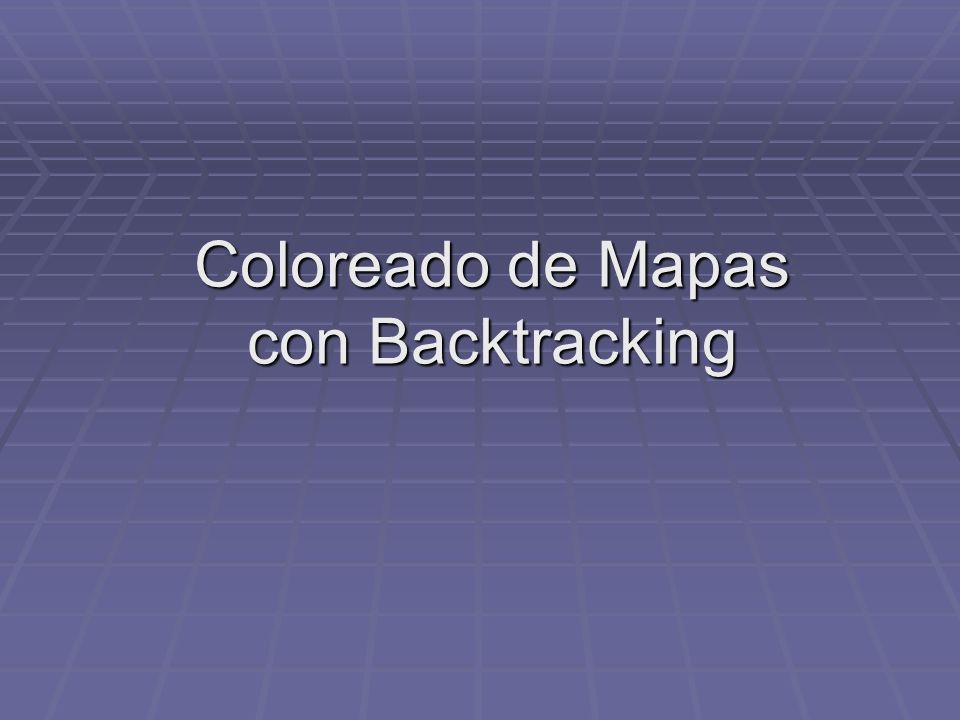 Coloreado de Mapas con Backtracking