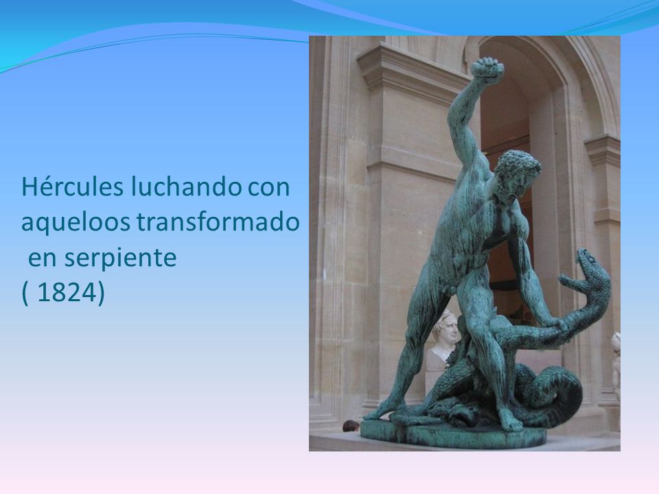 Hércules luchando con aqueloos transformado en serpiente ( 1824)